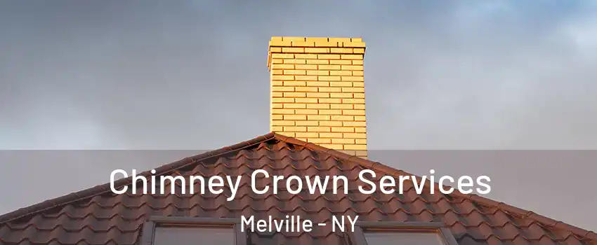  Chimney Crown Services Melville - NY