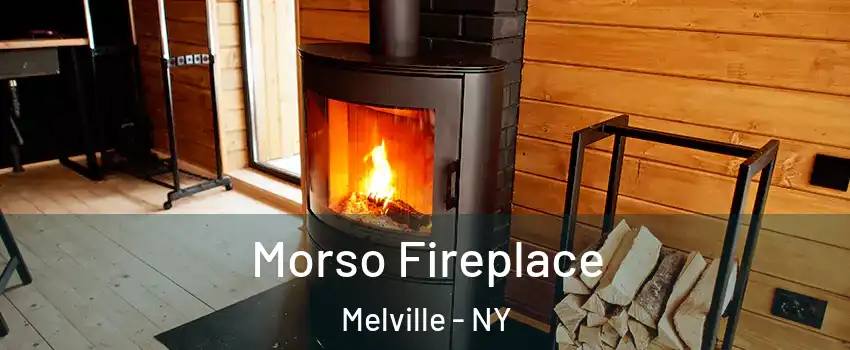  Morso Fireplace Melville - NY