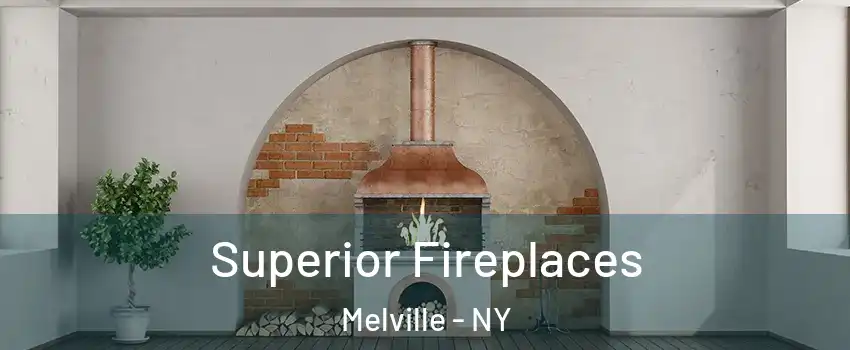  Superior Fireplaces Melville - NY
